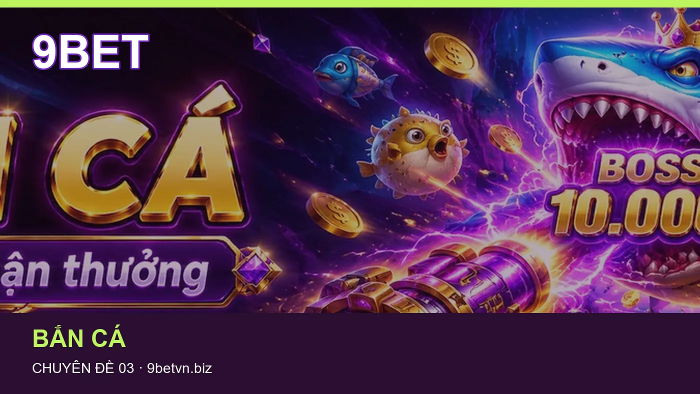 Bảo vệ dữ liệu cá nhân khi tìm hiểu Bắn cá tại 9BET