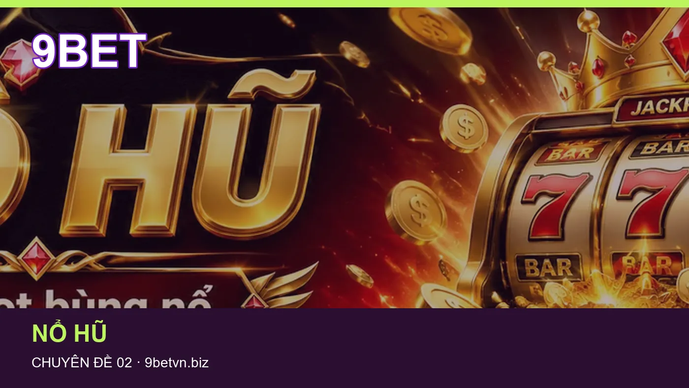 Đối chiếu nguồn và thời điểm cập nhật trong An toàn của 9BET